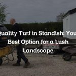 Quality Turf in Standish: Your Best Option for a Lush Landscape
