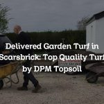 Delivered Garden Turf in Scarsbrick: Top Quality Turf by DPM Topsoil