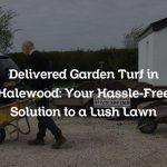 Delivered Garden Turf in Halewood: Your Hassle-Free Solution to a Lush Lawn