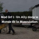 Mod Grf 1 : Un Ally dans le Monde de la Musculation