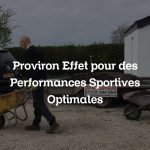 Proviron Effet pour des Performances Sportives Optimales